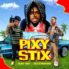 Quin Nfn & Beatdemons - Pixy Stix