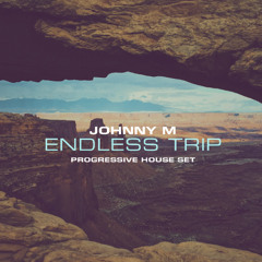 Endless Trip | Progressive House Set
