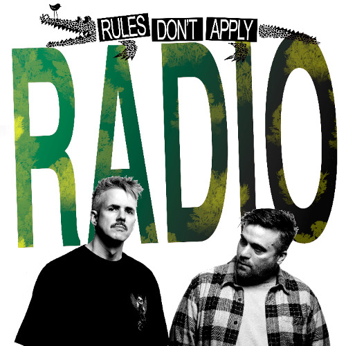 Rules Don't Apply Radio 079