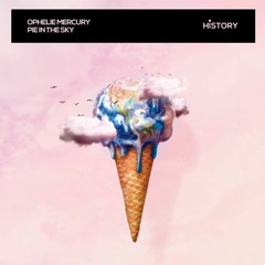 Ophelie Mercury - Pie In The Sky (preview)