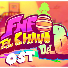 FNF El Chavo (OST)Su vecindad