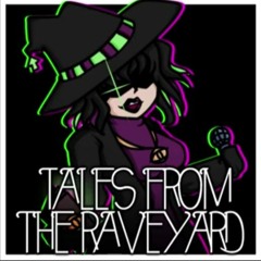 FNF - Tales From The Raveyard - /Hocus Pocus/