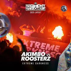 Akimbo vs Roosterz | Harmony of Hardcore 2025 | Extreme Darkness