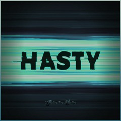 Gabe the Babe - Hasty