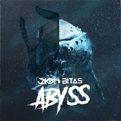 Jakik & Bitas - Abyss [FREE DOWNLOAD]