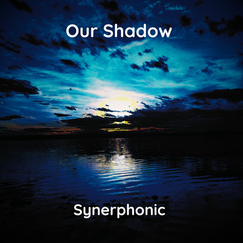 Our Shadow