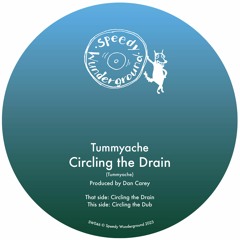 SW046 // Tummyache - Circling the Drain