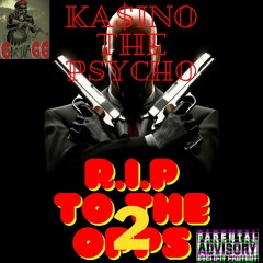 #1) KA$INO THE PSYCHO - (R.I.P TO THE OPPS Vol.2) - SHXXT THXT GUN