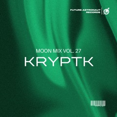 Moon Mix Vol. 27: KRYPTK