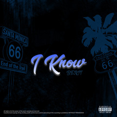 Benjinoo - I Know (prod by. Mattwitamac X Nlv Rob)