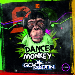Tones And I - Dance Monkey (Goyo Martin Remix)