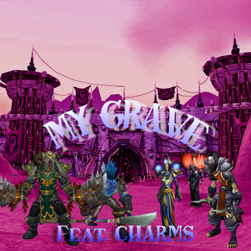 MY GRAVE (Feat. Charms) 2020