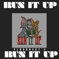 Run It Up