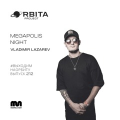 Vladimir Lazarev -  Vihodim Na Orbitu Vol.212