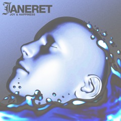 Janeret - Joy & Happiness