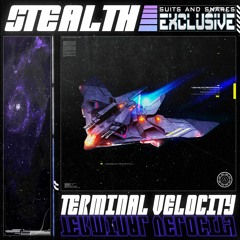 STEALTH ~ TERMINAL VELOCITY (Free Download)