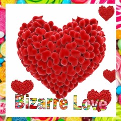 Bizarre Love basic version