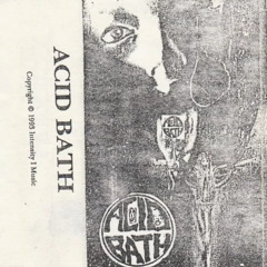 Acid Bath - Toubabo Koomi (From Demo II) (1992)