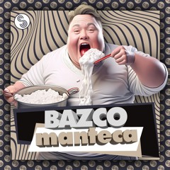 Bazco - Manteca