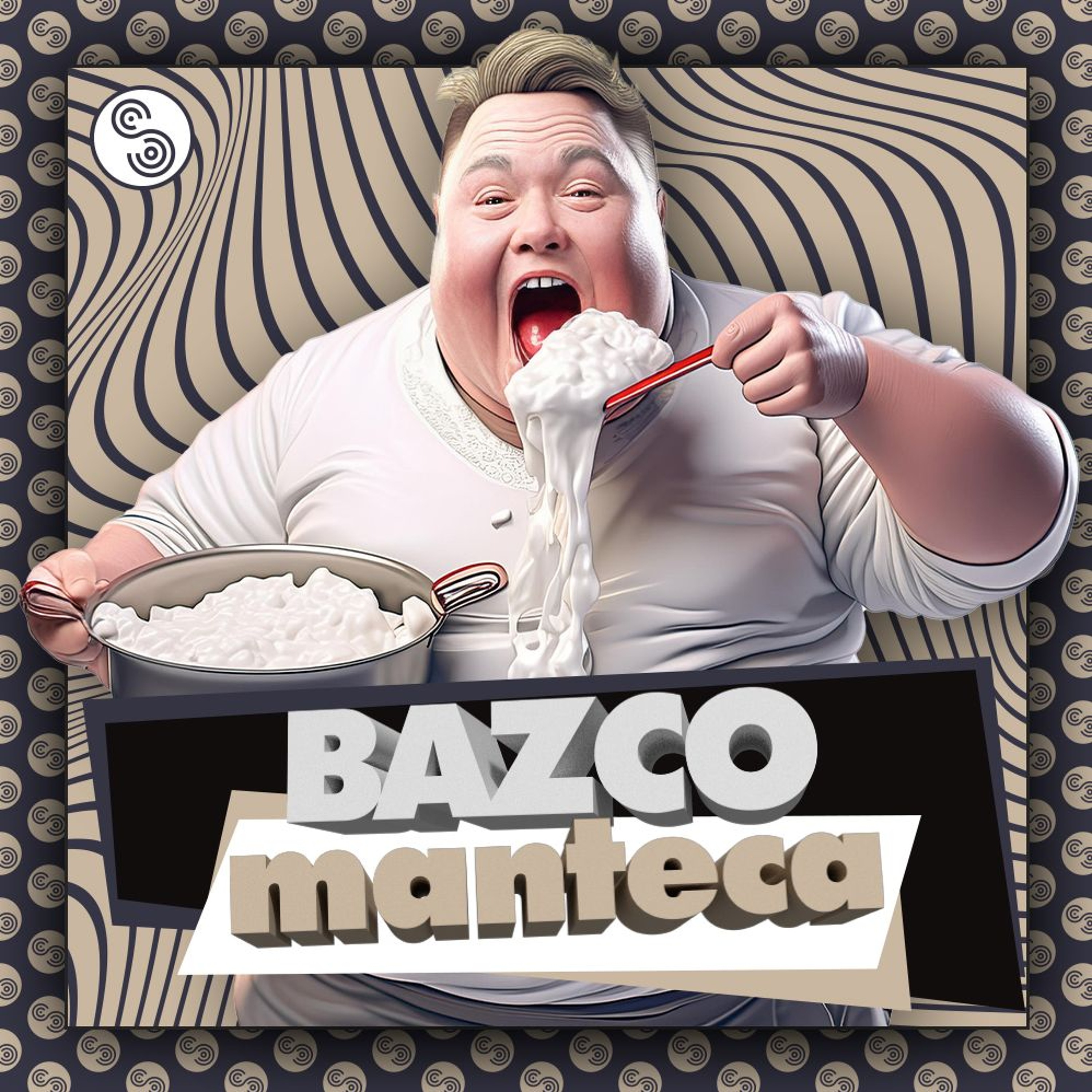 Bazco - Manteca episode artwork