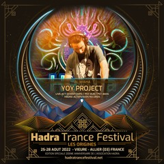 YOY PROJECT LIVE @ HADRA TRANCE FESTIVAL 2022 [26.08 | 23:30 / 01:00]