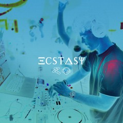 Ecstasy | SHOW ONE