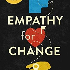 ( ll3 ) Empathy for Change: How to Create a More Understanding World by  Amy J. Wilson ( L0h )