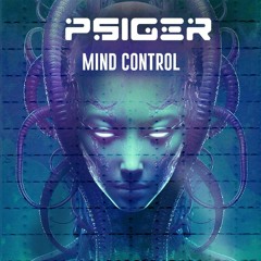 Psiger - Mind Control