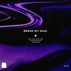 Beyoncé - Break My Soul  [HOUSE EDIT]