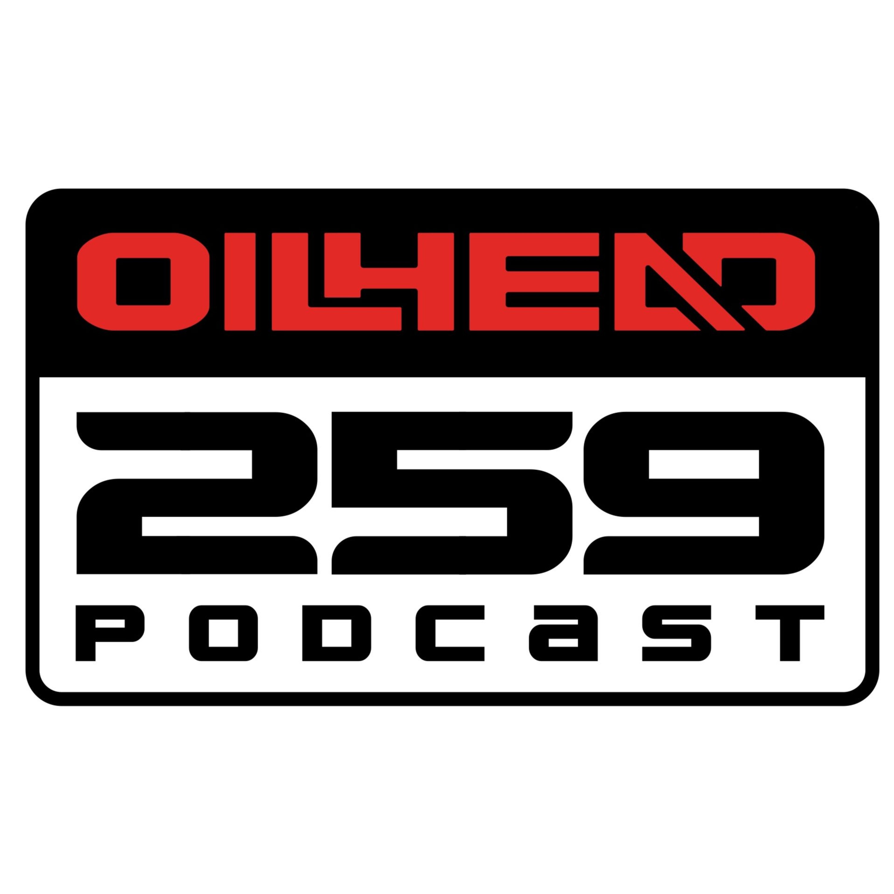 Oilhead 259 Podcast:  Drew Corl
