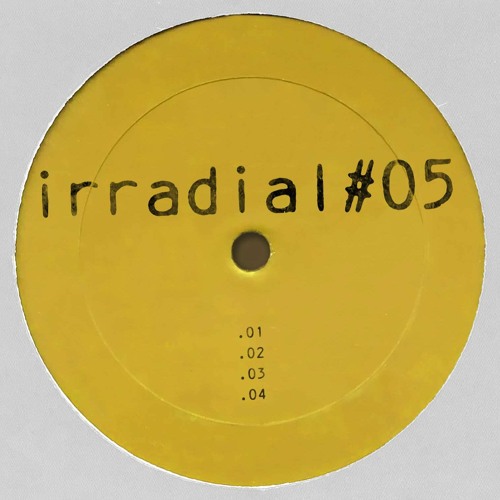 Irradial#05 - Previews