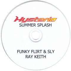 Funky Flirt b2b DJ Sly @ Hysteria 48, 'Summer Splash', 12 August 2006