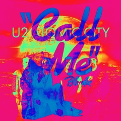 Atomic Call Me [U2/Blondie Mashup]