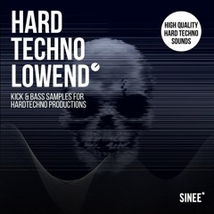 Hard Techno Lowend by Sinee (Sample Pack Demo Song)