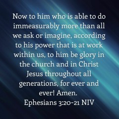 Ephesians 2:21-Chapter 3 NIV