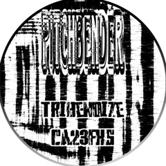 PITCHBENDER - Tribenoize ~ Ca23FKS 170BPM