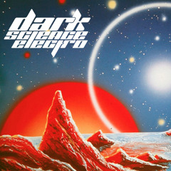 Dark Science Electro - Episode 600 - 2/26/2021