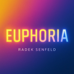 In the Euphoria (INTRO)