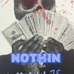 Nothin Like’Em ft . J.E