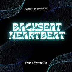 Backseat Heartbeat Feat SilverBella