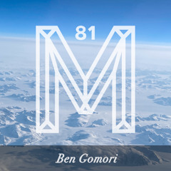 M81: Ben Gomori