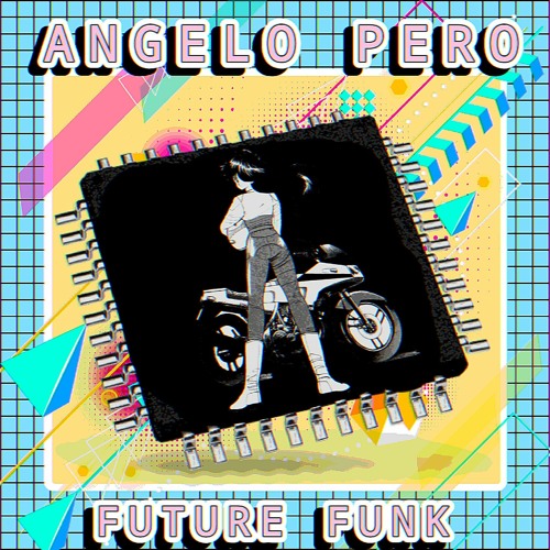 ANGELO PERO FUTURE FUNK ( Spanish Future Funk)