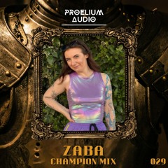 Champion Mix 029: Zaba [Edits]