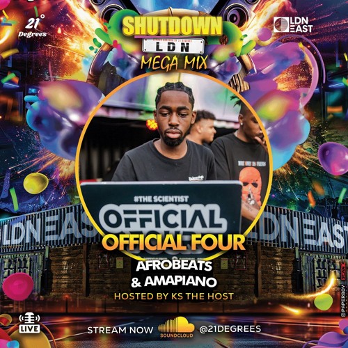 Shutdown LDN Mega Mix P2 • Afrobeats & Amapiano Live Audio • ft @officialfour & @ksthehost • //