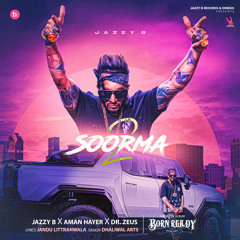 Soorma 2 (From "Born Ready")