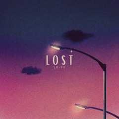 Lost (Lo-Fy) / Lofi Beat - HipHop