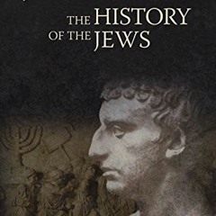 [VIEW] PDF EBOOK EPUB KINDLE Josephus: The History of the Jews Condensed in Simple En