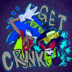 GET CRUNK