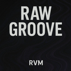 RAW GROOVE Vol. 1