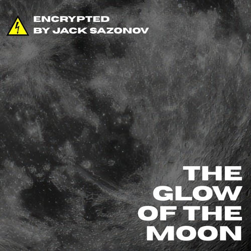 The Glow of The Moon